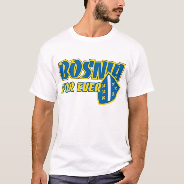 Bosnia for ever T-Shirt (Front)