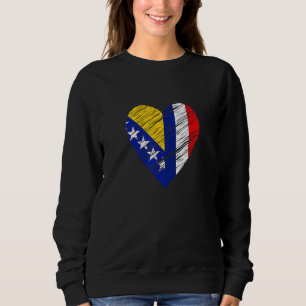 Bosnia France Heart French Flag Bosnian Flag Love Sweatshirt