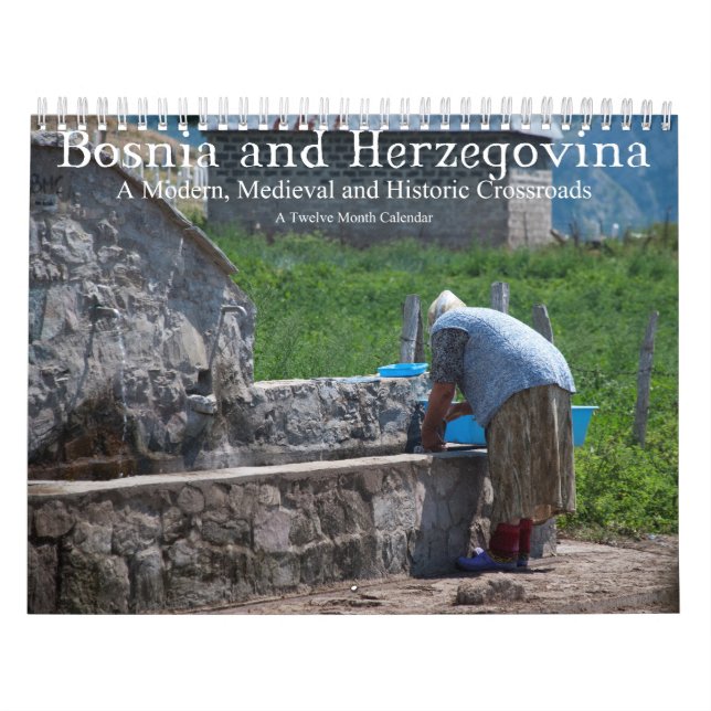 Bosnia Herzegovina Modern Mediaeval Crossroads Calendar (Cover)