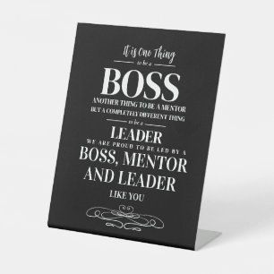 Boss appreciation week Mentor, leader Pedestal Sign