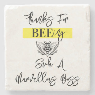 Boss appreciation week thank you for bee-ing squar stone coaster