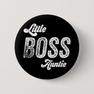 Boss Auntie Baby Mothers Day  6 Cm Round Badge