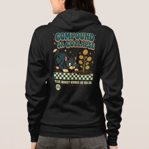 Boss Babe - Compound or Collapse Hustle Hoodie