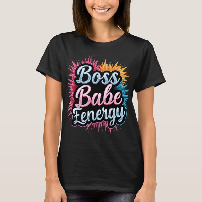 Boss Babe Energy Tee (Front)