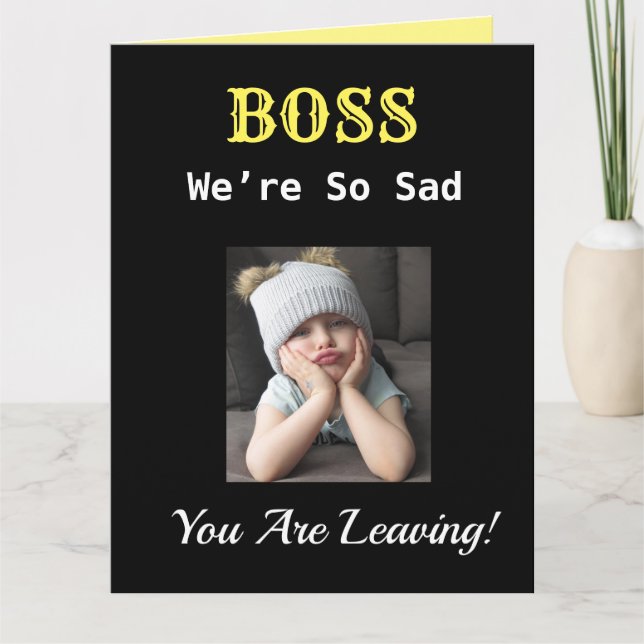 Boss Big So Sad Retirement Cute Grumpy Girl Card (Front)