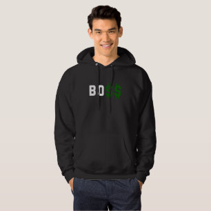 Boss, Bo$$ Hoodie