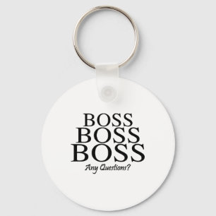 Boss Boss Boss, Any Questions? Key Ring