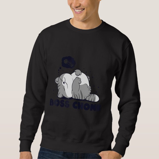 Boss Chonk Lazy Sleeping Fat Cat  Meme Design Sweatshirt (Front)