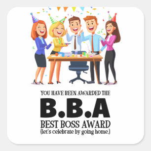 Boss Day Employee Appreciation Big Bad Boss  Square Sticker