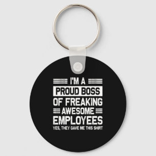 Boss Day Employee Appreciation Office Funny Boss  Key Ring
