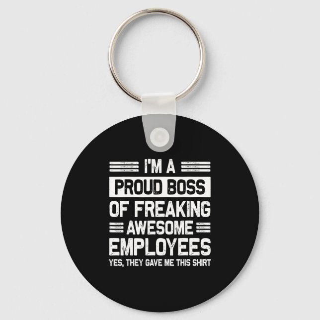 Boss Day Employee Appreciation Office Funny Boss  Key Ring (Front)