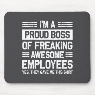 Boss Day Employee Appreciation Office Funny Boss Mouse Mat