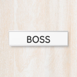 "Boss" Door Name Plate