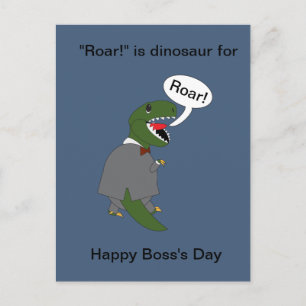 Boss Funny Dinosaur Happy Boss Day Personalise Postcard
