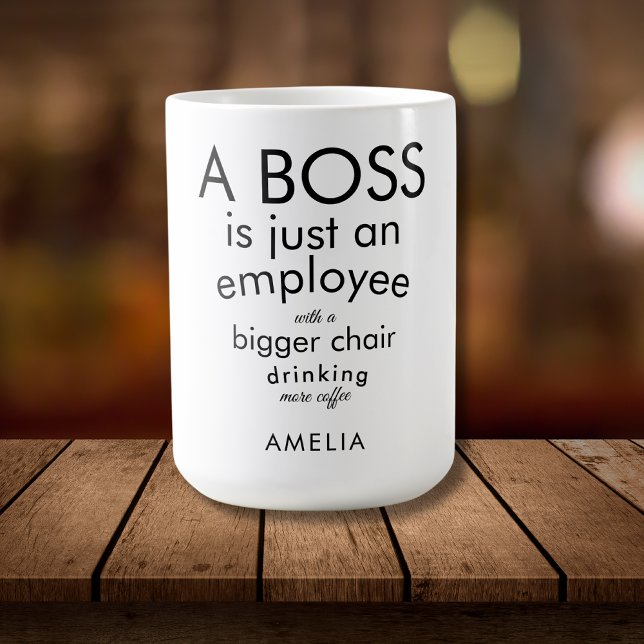 Boss Funny Quote Humour Typhography Custom  Coffee Mug (Creator Uploaded)
