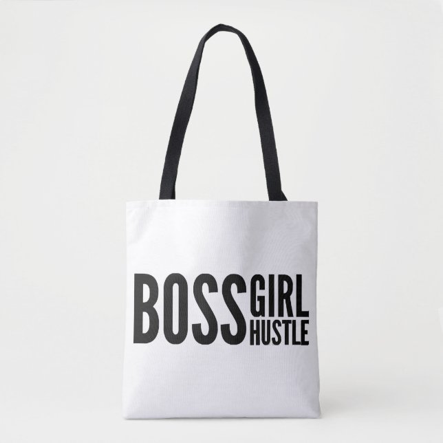 Boss girl Hustle, Boss girls empowerment slogan, g Tote Bag (Front)