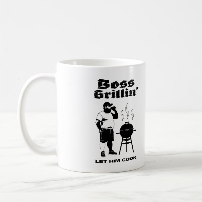 Boss Grillin’ Coffee Mug (Left)