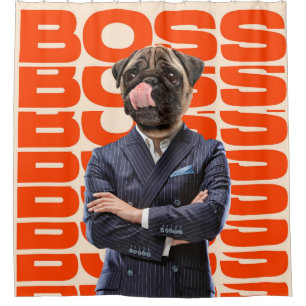 Boss headed by dog head standing with hands crosse shower curtain