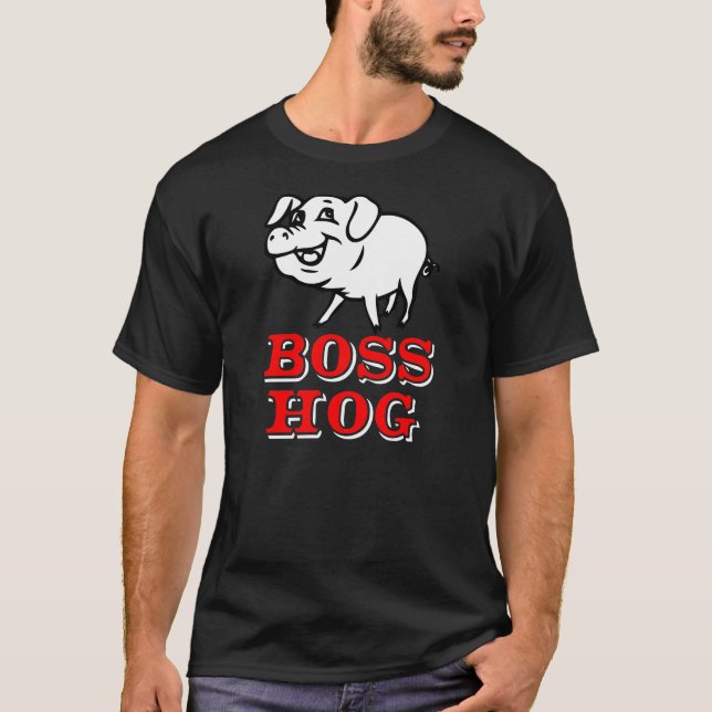 Boss Hog T-Shirt (Front)