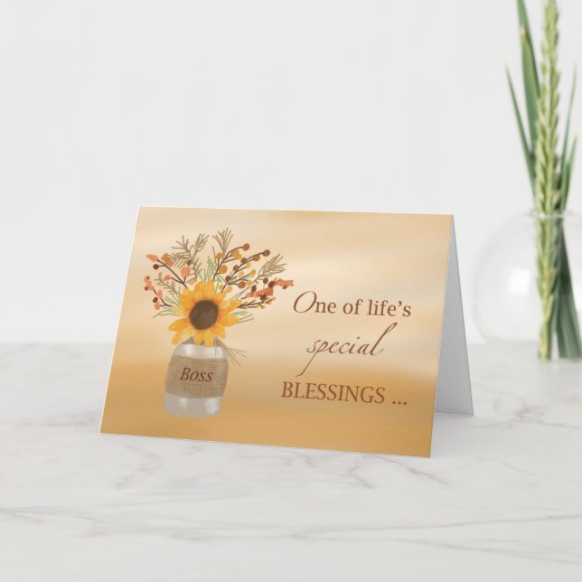 Boss is a Blessing at Thanksgiving Sunflower Card (Front)