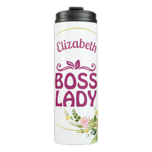 Boss Lady Cool Floral Pink Text Thermal Tumbler