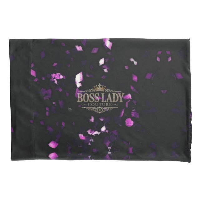 Boss Lady Couture Pillowcase (Front)