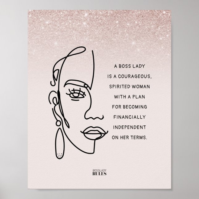 Boss Lady Face Rose Gold Ombre Motivational Quote Poster (Front)