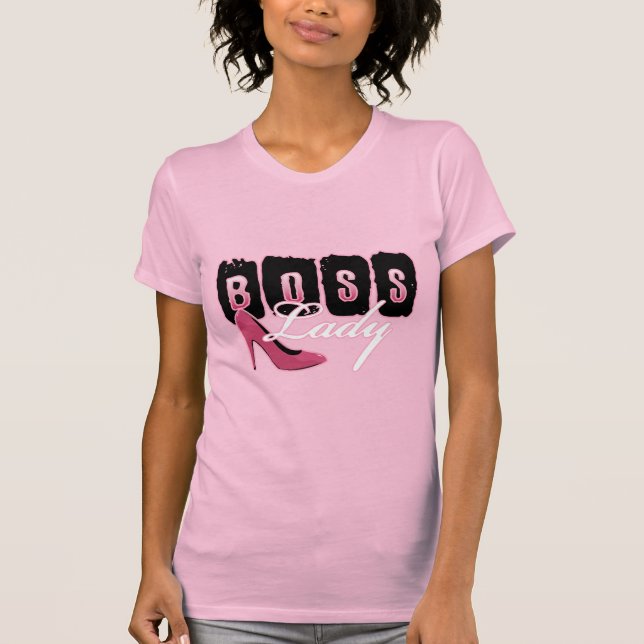 Boss Lady High Heel T-Shirt (Front)