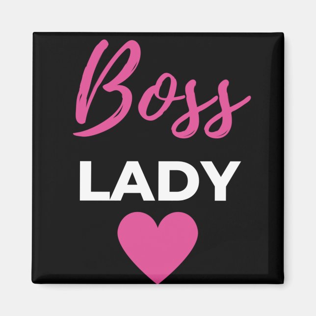 Boss Lady Magnet (Front)