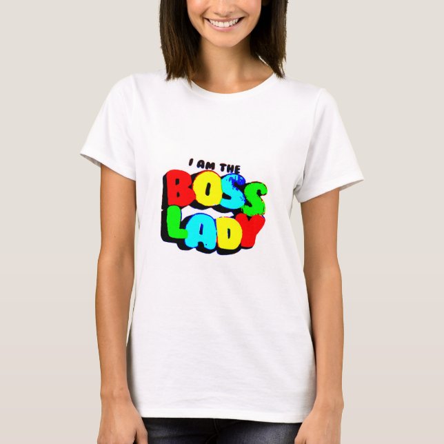 Boss Lady T-Shirt (Front)