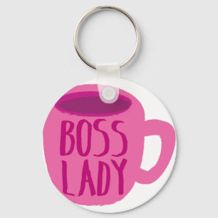 BOSS lady with a pink coffee cup Key Ring