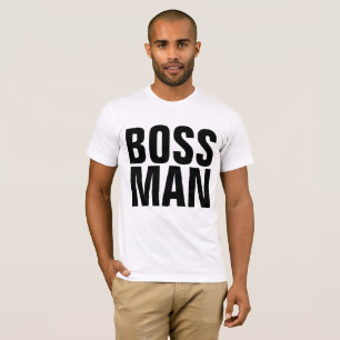 BOSS MAN T-shirts