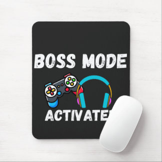 Boss Mode Activated Gamer  Mouse Mat