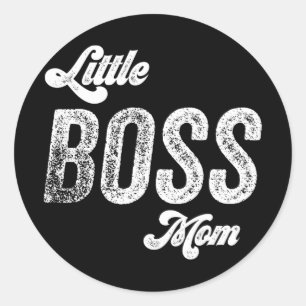 Boss Mum Baby Mothers Day  Classic Round Sticker