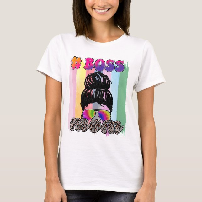Boss Mum - Mother's Day T-Shirt (Front)