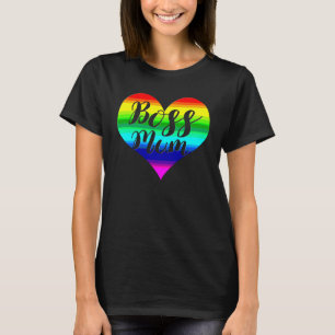 Boss Mum Rainbow Heart Mom Loves That She's In Cha T-Shirt