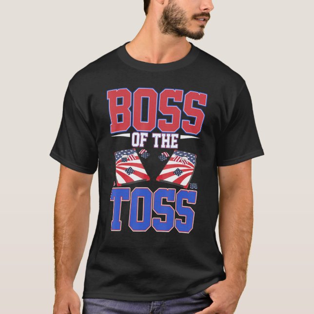 Boss Of The Toss Cornhole Funny T-Shirt (Front)
