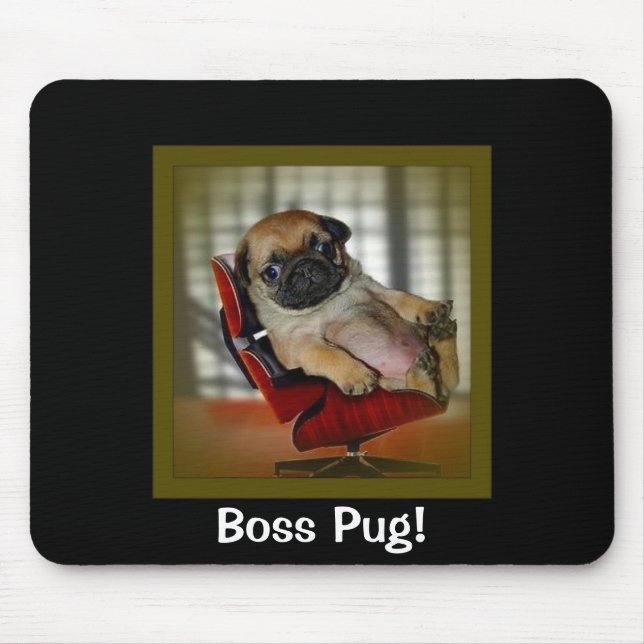Boss Pug! Mouse Mat (Front)