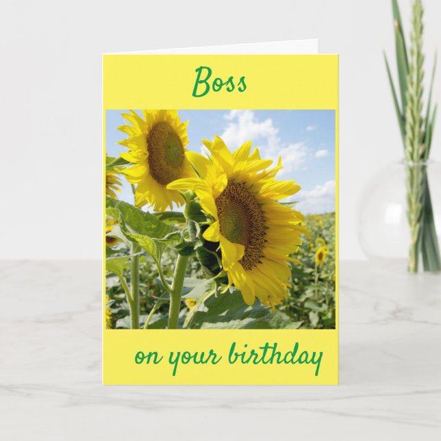 **BOSS** SUNFLOWER FOR YOUR BIRTHDAY CARD (Front)