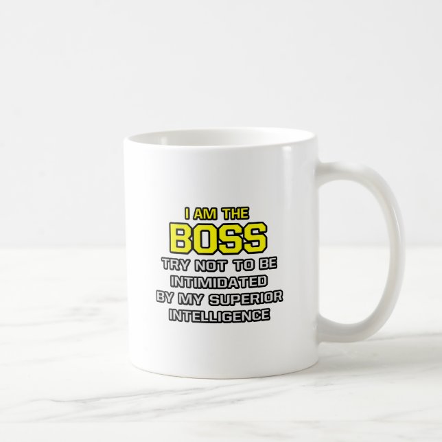 Boss...Superior Intelligence Coffee Mug (Right)