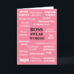 Boss Swear Words | Funny Female Boss Birthday Card<br><div class="desc">This card is guaranteed to really annoy any boss!</div>