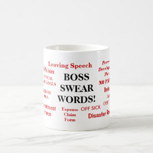 BOSS SWEAR WORDS! Rude Boss Words Coffee Mug