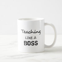 Boss Teacher: Teaching Like a Pro