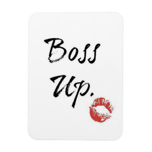Boss Up Magnet