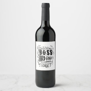 boss wine retirement leaving boss day label