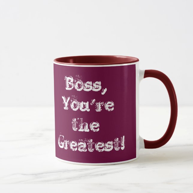 Boss,You're the Greatest!  15 oz. mug (Right)