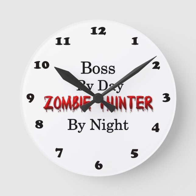 Boss/Zombie Hunter Round Clock (Front)