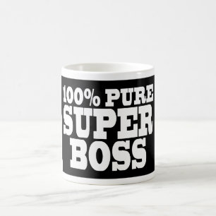Bosses Birthday Parties : 100% Pure Super Boss Coffee Mug