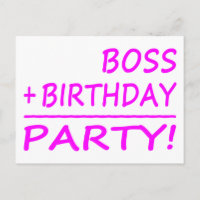 Bosses Birthdays : Boss + Birthday = Party