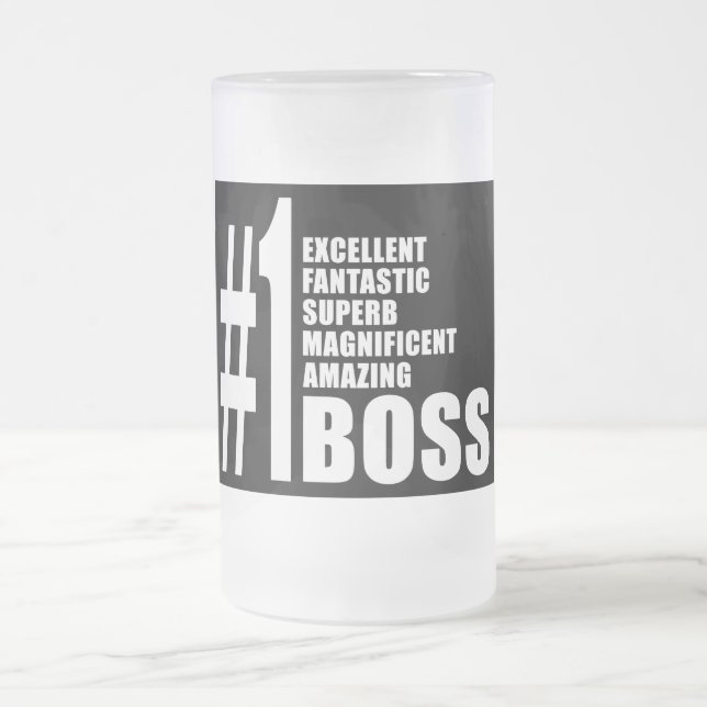 Bosses Birthdays Gifts : Number One Boss Frosted Glass Beer Mug (Center)